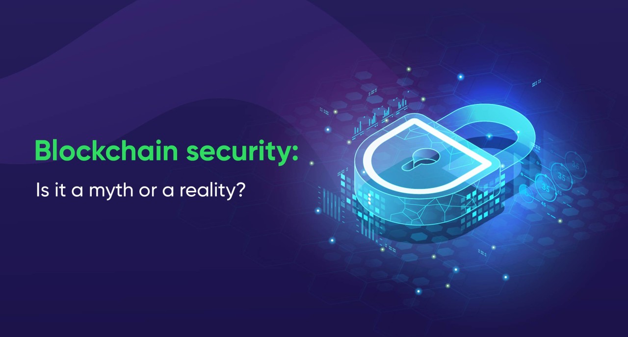 Blockchain Myth vs Reality
